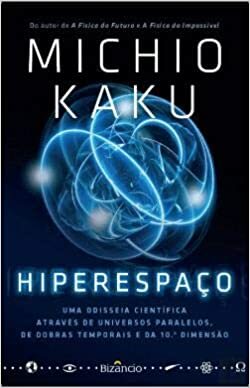 Hiperespaço by Michio Kaku