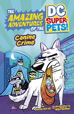 Canine Crime by Steve Korté