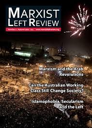 Marxist Left Review No. 2 by Ben Hillier, Tom Bramble, Corey Oakley, Louise O'Shea, Mick Armstrong, Sandra Bloodworth