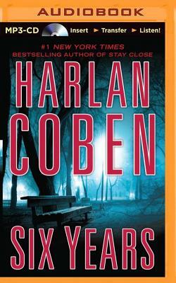 Six Years by Harlan Coben