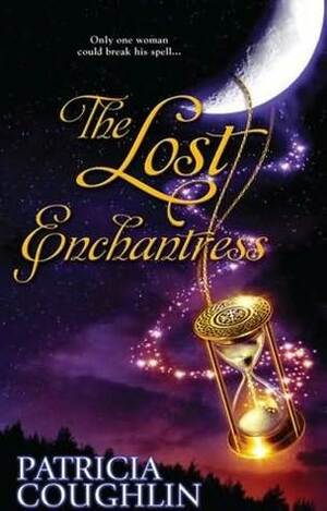 The Lost Enchantress by Patricia Coughlin