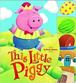 This Little Piggy by Marina Le Ray, Charles Reasoner