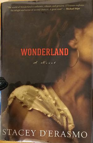 Wonderland by Stacey D'Erasmo