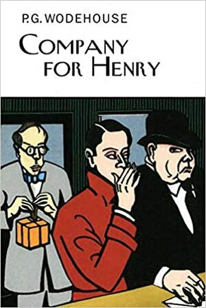 Company for Henry by P.G. Wodehouse