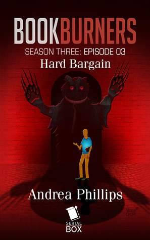 Hard Bargain by Andrea Phillips