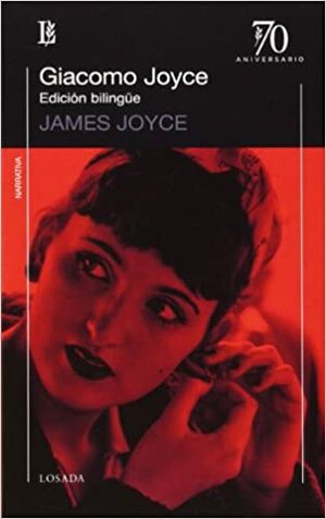 Giacomo Joyce: edición bilingüe by James Joyce