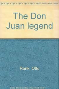 The Don Juan Legend by Otto Rank