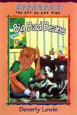 Big Bad Beans by Beverly Lewis