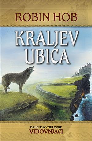 Kraljev ubica by Robin Hobb