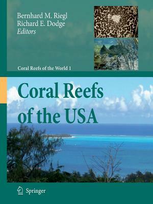 Coral Reefs of the USA by 