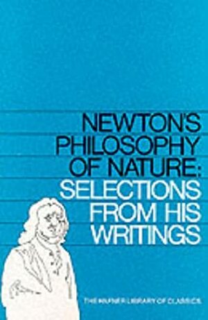 Newton's Philosophy Of Nature (Hafner Library Of Classics) by Isaac Newton
