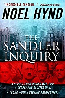 The Sandler Inquiry by Noel Hynd