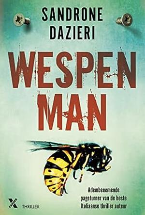 Wespenman by Sandrone Dazieri