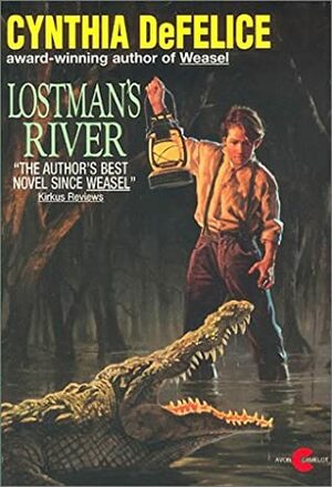 Lostman's River by Cynthia C. DeFelice