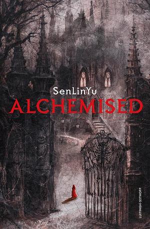 Alchemised by SenLinYu