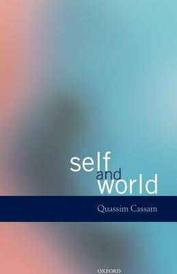 Self and World by Quassim Cassam