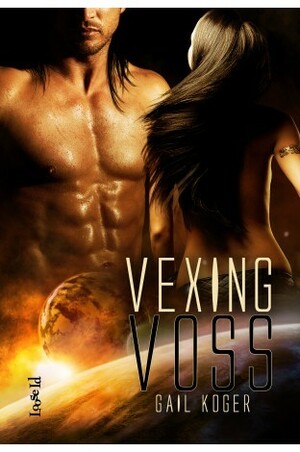 Vexing Voss by Gail Koger