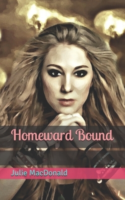 Homeward Bound by Julie MacDonald