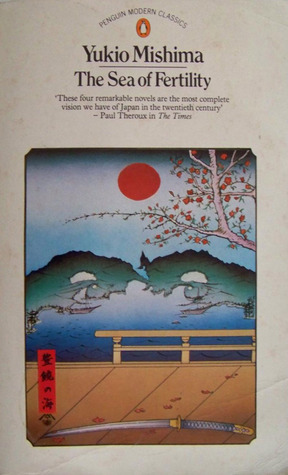 The Sea of Fertility by Cecilia Segawa Seigle, Yukio Mishima, Michael Gallagher, E. Dale Saunders, Edward G. Seidensticker