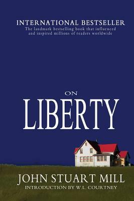 On Liberty by John Stuart Mill