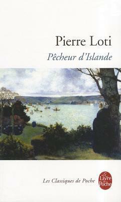 Pêcheur d'Islande by Pierre Loti