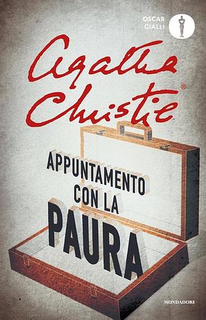 Appuntamento con la paura  by Agatha Christie