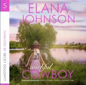 Wishful Cowboy by Elana Johnson