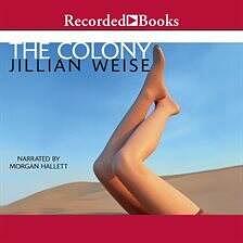 The Colony by Jillian Weise