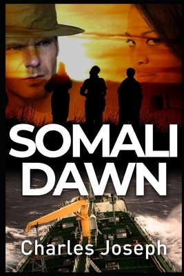 Somali Dawn by Charles Joseph