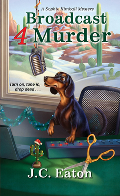 Broadcast 4 Murder by J.C. Eaton