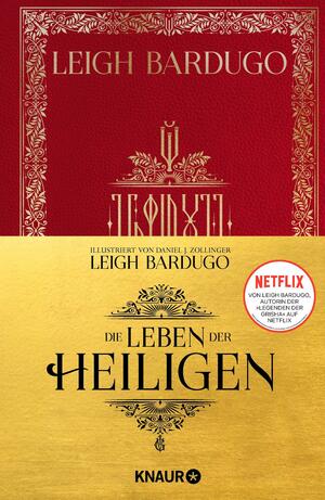 Die Leben der Heiligen by Leigh Bardugo