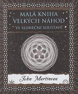 Malá kniha velkých náhod by John Martineau, Ανδρέας Μιχαηλίδης, Γιάννης Λουζιώτης