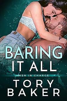 Baring it All by Tory Baker, Tory Baker