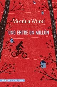 Uno entre un Millón by Monica Wood