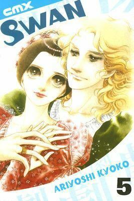 Swan, Volume 5 by Kyoko Ariyoshi