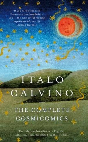 The Complete Cosmicomics by Italo Calvino