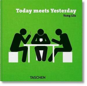 Today Meets Yesterday by Yang Liu