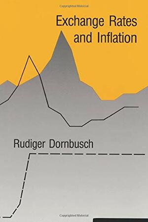 Exchange Rates and Inflation by Rudiger Dornbusch