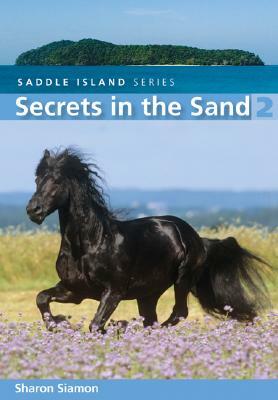 Secrets in the Sand by Sharon Siamon