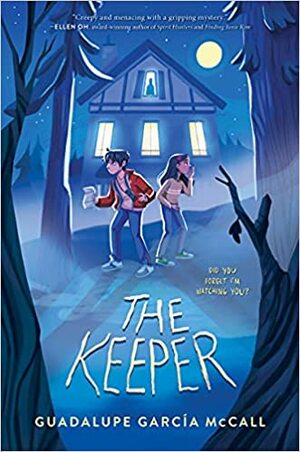 The Keeper by Guadalupe García McCall