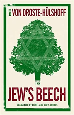 The Jew's Beech by Annette von Droste-Hülshoff