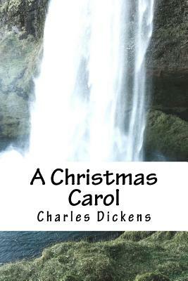 A Christmas Carol by Charles Dickens