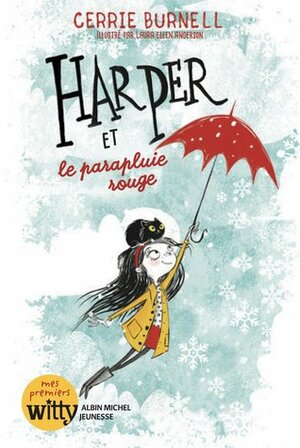 Harper et le parapluie rouge by Laura Ellen Anderson, Cerrie Burnell