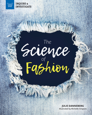 The Science of Fashion by Danneberg