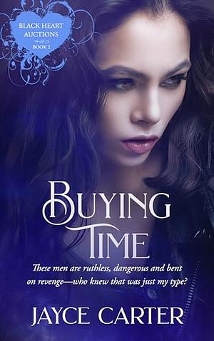 Buying Time by Jayce Carter