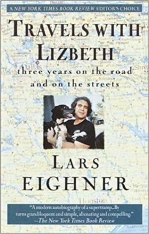 Travels with Lizbeth by Lars Eighner