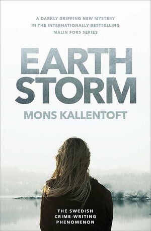 Earth Storm by Mons Kallentoft