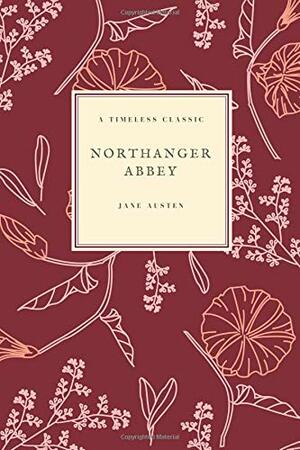 Northanger Abbey by Jane Austen, Larvae Editions