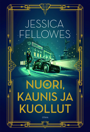 Nuori, kaunis ja kuollut by Jessica Fellowes