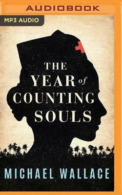 The Year of Counting Souls by Michael Wallace